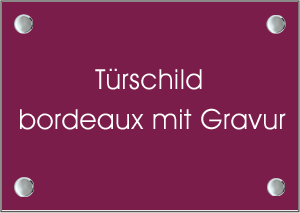 Trschild bordeaux mit Gravur