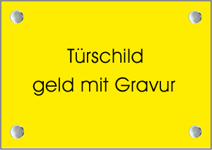 Trschild gelb mit Gravur