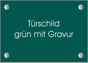 Trschild grn mit Gravur