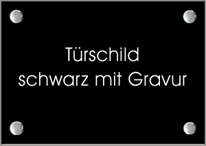 Trschild schwarz mit Gravur