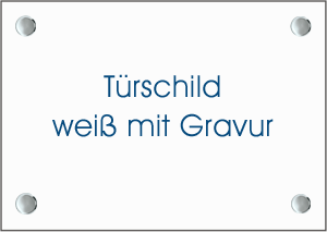 Trschild wei mit Gravur